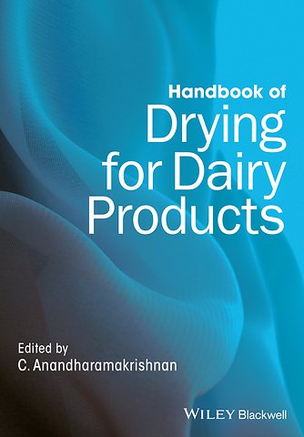Handbook of Drying for Dairy Products