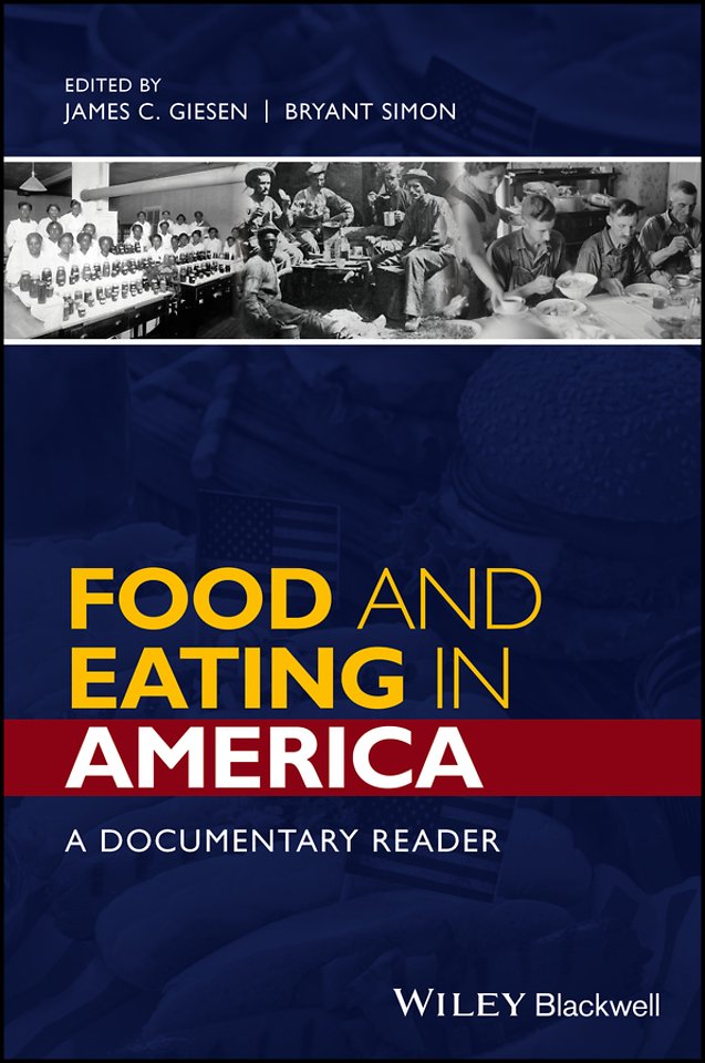 Food and Eating in America – A Documentary Reader