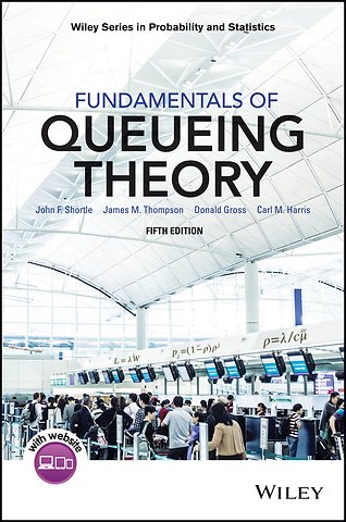 Fundamentals of Queueing Theory