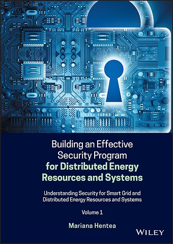 Building an Effective Security Program for Distributed Energy Resources and Systems