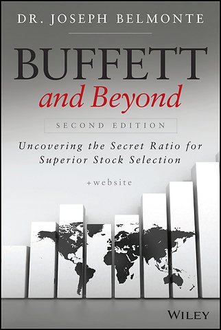 Buffett and Beyond 2e + Website – Uncovering the Secret Ratio for Superior Stock Selection