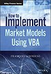 How to Implement Market Models Using VBA How to Implement Market Models Using VBA