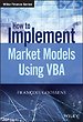 How to Implement Market Models Using VBA How to Implement Market Models Using VBA