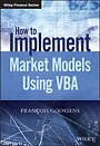 How to Implement Market Models Using VBA