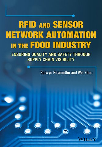 RFID and Sensor Network Automation in the Food Industry