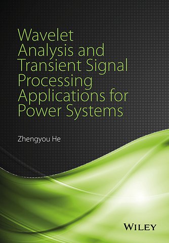 Wavelet Analysis and Transient Signal Processing Applications for Power Systems