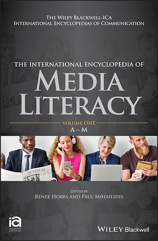 The International Encyclopedia of Media Literacy, 2 Volume Set
