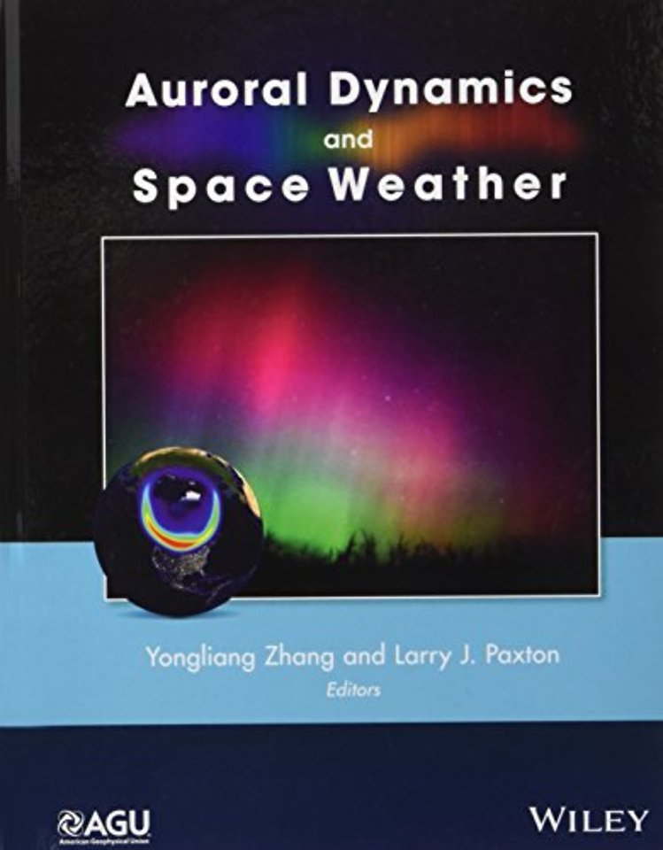 Auroral Dynamics and Space Weather