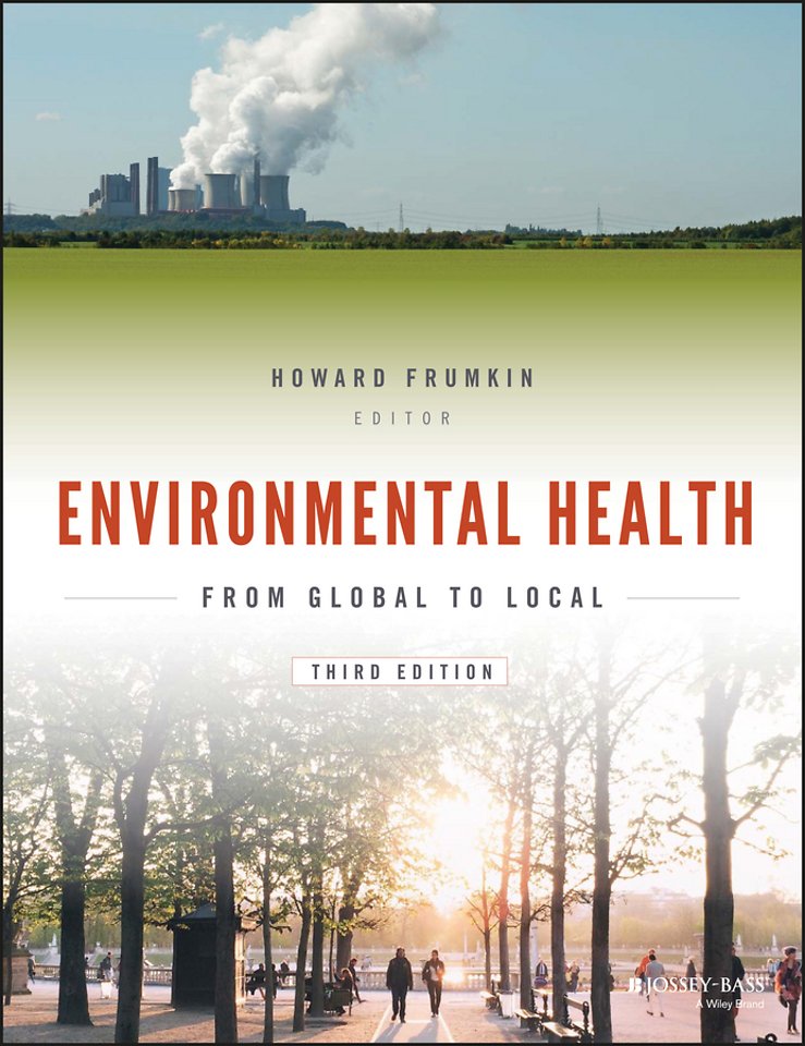 Environmental Health – From Global to Local 3e