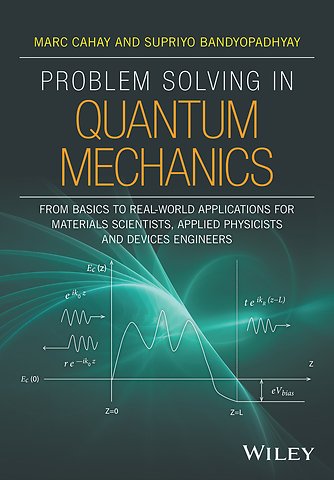 Problem Solving in Quantum Mechanics