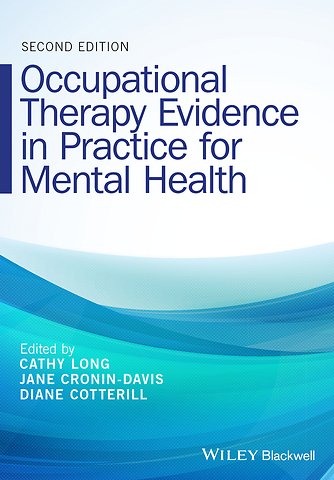 Occupational Therapy Evidence in Practice for Mental Health 2e