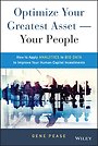 Optimize Your Greatest Asset - Your People