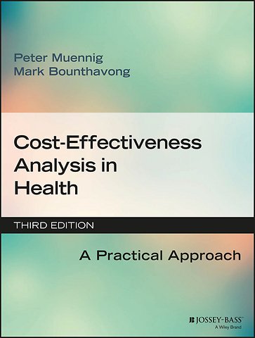 Cost–Effectiveness Analysis in Health – A Practical Approach 3e
