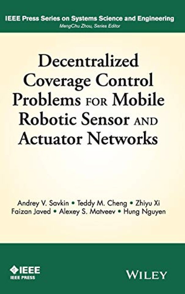 Decentralized Coverage Control Problems For Mobile Robotic Sensor and Actuator Networks