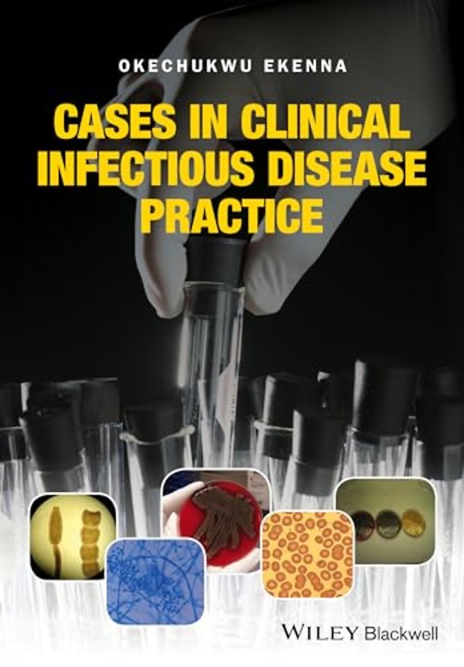 Cases in Clinical Infectious Disease Practice