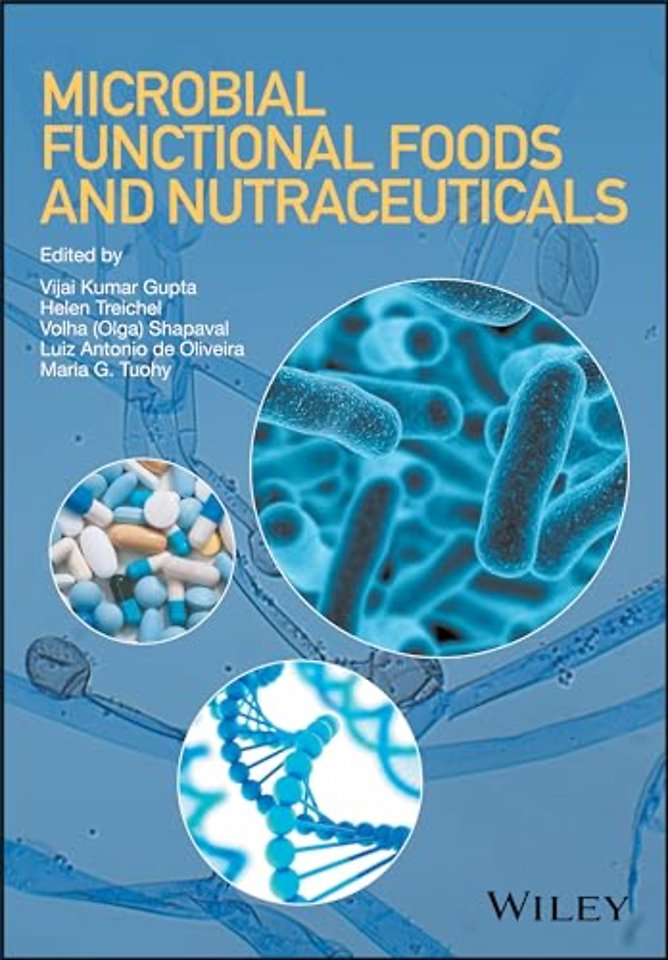 Microbial Functional Foods and Nutraceuticals