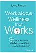 Workplace Wellness that Works
