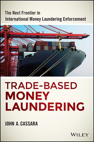 Trade–Based Money Laundering