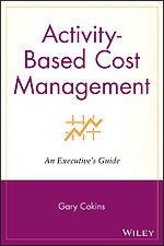 Activity–Based Cost Management