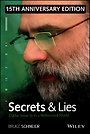 Secrets and Lies Secrets and Lies