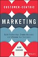 Customer–Centric Marketing