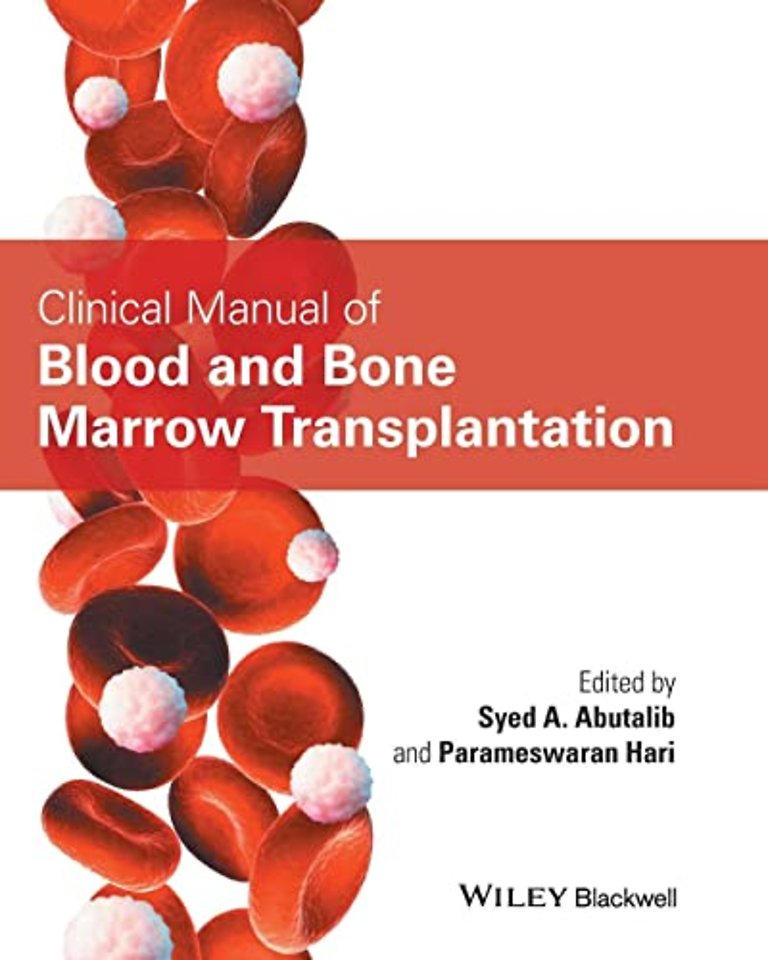 Clinical Manual of Blood and Bone Marrow Transplantation