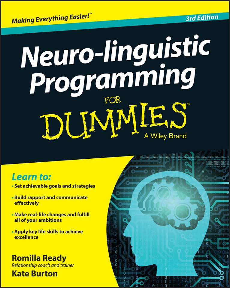 Neuro–linguistic Programming For Dummies