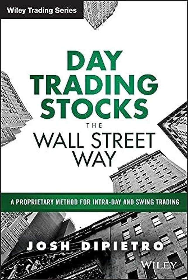 Day Trading Stocks the Wall Street Way
