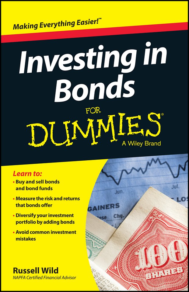 Investing in Bonds For Dummies door Russell (Principal, Global