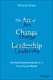 The Art of Change Leadership