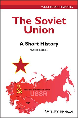 The Soviet Union – A Short History