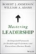 Mastering Leadership Mastering Leadership