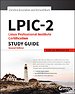 LPIC-2: Linux Professional Institute Certification Study Guide: Exams 201 and 202 LPIC-2: Linux Professional Institute Certification Study Guide: Exams 201 and 202