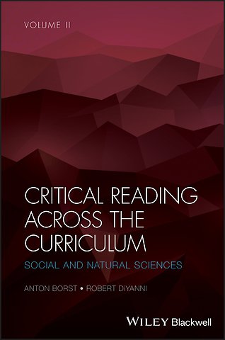 Critical Reading Across the Curriculum, Volume 2 – Social and Natural Sciences