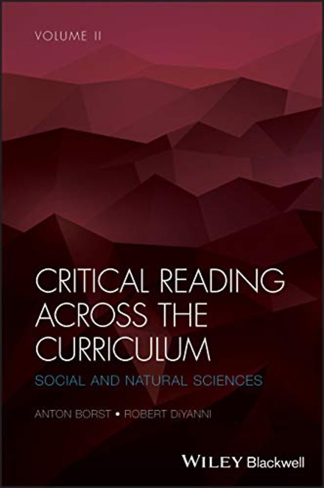 Critical Reading Across the Curriculum, Volume 2 –  Social and Natural Sciences