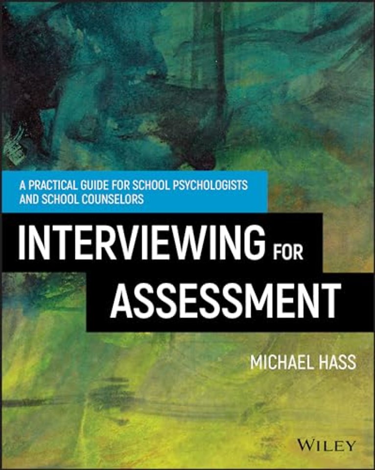 Interviewing For Assessment
