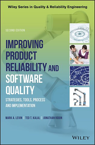 Improving Product Reliability and Software Quality
