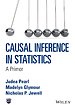 Causal Inference in Statistics Causal Inference in Statistics