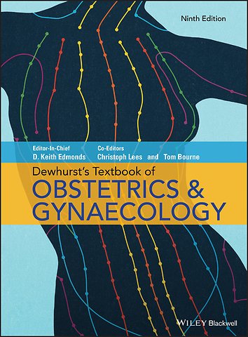 Dewhurst′s Textbook of Obstetrics & Gynaecology 9e