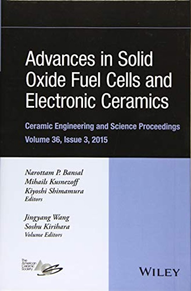 Advances in Solid Oxide Fuel Cells and Electronic Ceramics, Volume 36, Issue 3