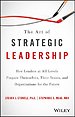 The Art of Strategic Leadership