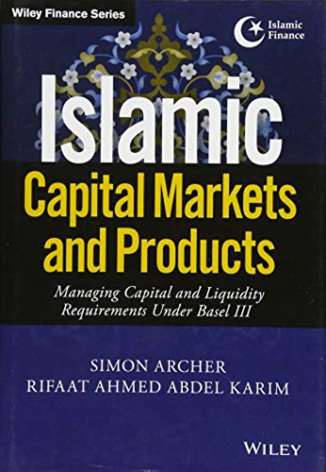 Islamic Capital Markets and Products