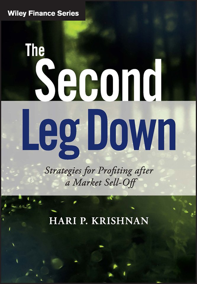 The Second Leg Down – Strategies for Profiting After a Market Sell–Off