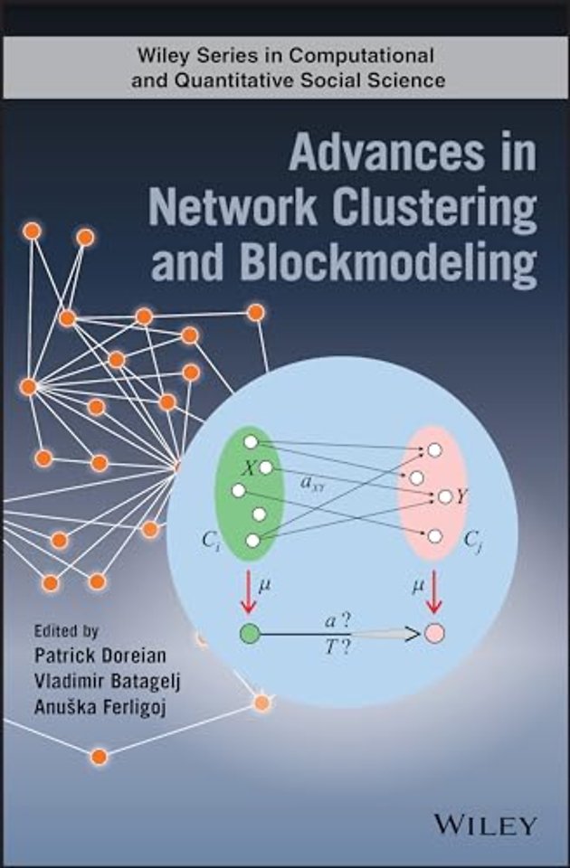 Advances in Network Clustering and Blockmodeling