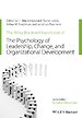 The Wiley–Blackwell Handbook of the Psychology of Leadership, Change, and Organizational Development