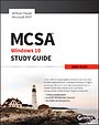MCSA Microsoft Windows 10 Study Guide - Exam 70–697