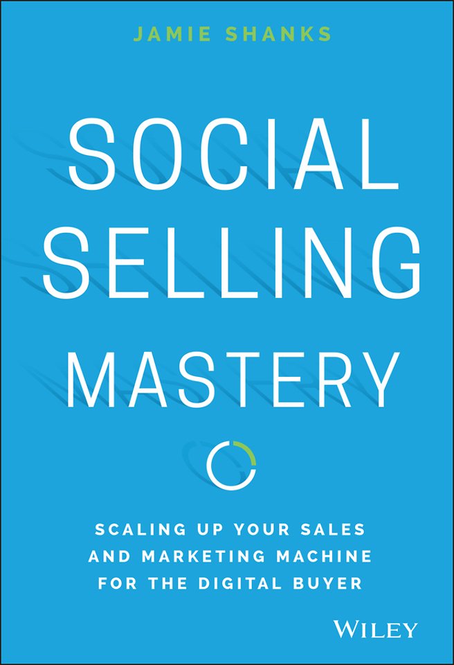 Social Selling Mastery
