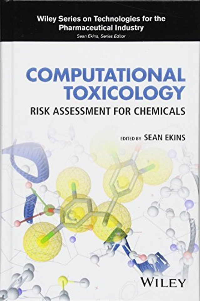 Computational Toxicology – Risk Assessment for Chemicals