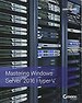 Mastering Windows Server 2016 Hyper-V