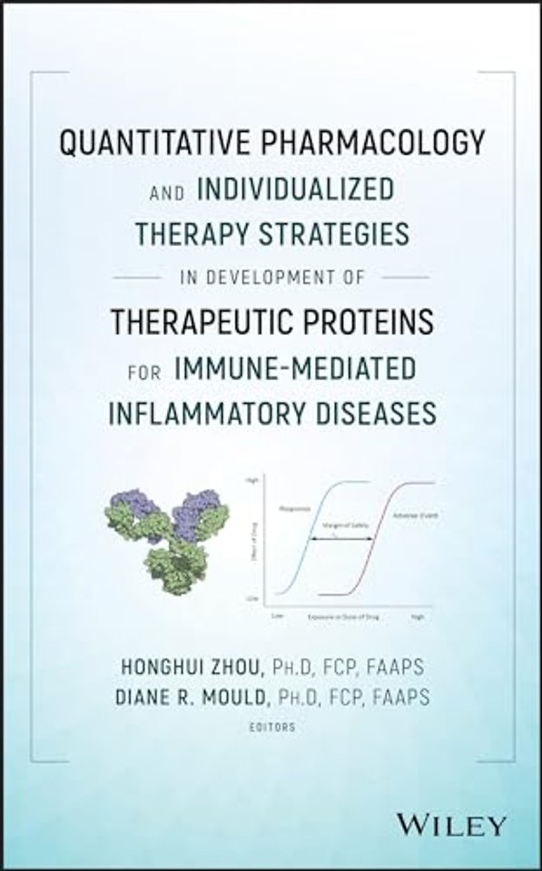 Quantitative Pharmacology and Individualized Therapy Strategies in Development of Therapeutic Proteins for Immune–Mediated Inflammatory Diseases